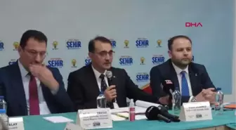 BAKAN DÖNMEZ TÜRKİYE'DE BİR GAZ MERKEZİ OLUŞTURMANIN ADIMLARINI ATIYORUZ