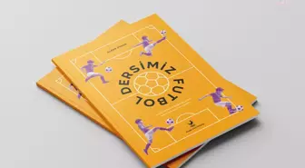 Aliağa Kent Kitaplığı'nın 19.Eseri 'Dersimiz Futbol' Yayınlandı