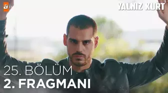 Yalnız Kurt 25. Bölüm 2. Fragmanı | 'Sana bir teklifim var'