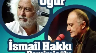 Erkan Oğur ve İsmail Hakkı Demircioğlu, 12 İli Kapsayan Türkiye Turnesine Çıkıyor