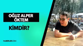 Martı'nın kurucusu kim? Oğuz Alper Öktem kimdir? Oğuz Alper Öktem hayatı ve biyografisi!