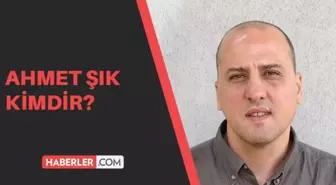 Ahmet Şık kimdir? Kaç yaşında, nereli, mesleği ne? Ahmet Şık'ın hayatı ve biyografisi!