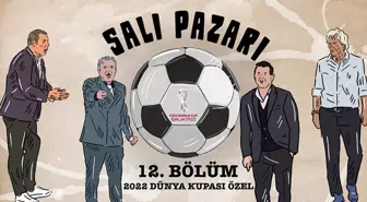 2022 Dünya Kupası | FIFA'nın İç Yüzü, Katar'ın Seçilmesi, Dünya Kupası'nın Akıllara Kazınanları, Gruplar & Sürprizler & Favoriler | SALI PAZARI