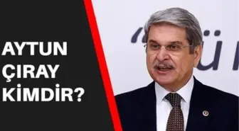 Aytun Çıray kimdir? Aytun Çıray kaç yaşında, nereli? Aytun Çıray hayatı ve biyografisi!