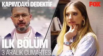 Kapımdaki Dedektif İlk Bölümüyle 3 Aralık 11.15'te FOX'ta!