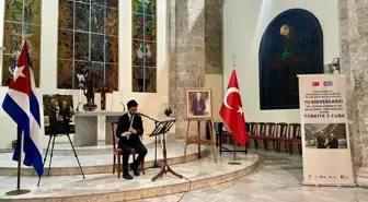 Türkiye-Küba ilişkilerinin 70. yılı Havana Büyükelçiliğince kutlandı