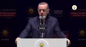 Cumhurbaşkanı Erdoğan, AK Parti Konya Genişletilmiş İl Danışma Meclisi Toplantısı'nda konuştu: (3)