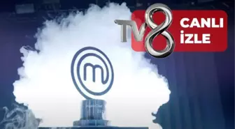 MasterChef CANLI izle! MasterChef canlı yayın izle! TV8 canlı izle!