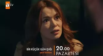 Bir Küçük Gün Işığı 15. bölüm fragmanı yayınlandı mı? Bir Küçük Gün Işığı yeni bölüm fragmanı çıktı mı? Bir Küçük Gün Işığı yeni bölümde neler olacak?