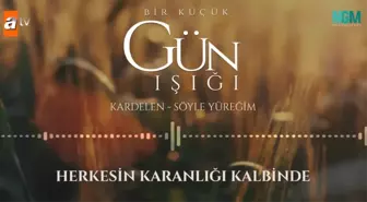 Bir Küçük Gün Işığı şarkısını kim söylüyor, dizideki şarkının sözleri nedir? Bir Küçük Gün Işığı dizisinde çalan şarkının tüm sözleri nedir, kime ait?