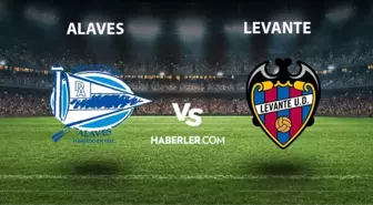 Alaves - Levante maçı ne zaman saat kaçta? Alaves - Levante maçı hangi kanalda? Alaves - Levante maçı nereden izlenir?
