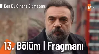 Ben Bu Cihana Sığmazam 13. Bölüm Fragmanı | 'Silahtaki parmak izleri kime ait?' @BenBuCihanaTV ?