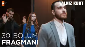 Yalnız Kurt 30. Bölüm Fragmanı | 'Benimle olmazsan Altay ölecek!' @atvturkiye ?