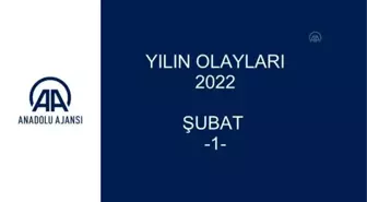 YILIN OLAYLARI 2022 - ŞUBAT (1)