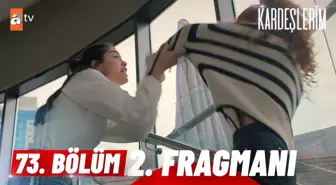 Kardeşlerim 73. Bölüm 2. Fragmanı | ' ?Bırak Beni' @atvturkiye ?