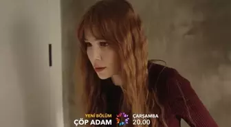 Çöp Adam 7. bölüm fragmanı yayınlandı mı? Çöp Adam yeni bölüm fragmanı çıktı mı? Dizinin 7. bölüm fragmanı ne zaman yayınlanır?