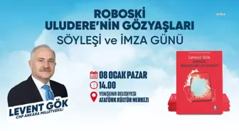 CHP'li Levent Gök, İmza Günü ve Söyleşi Programıyla Mersinliler'le Buluşacak