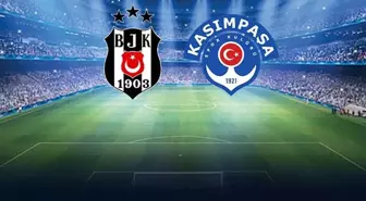 Beşiktaş-Kasımpaşa ilk 11'ler belli mi? Beşiktaş- Kasımpaşa ilk 11'ler kim?