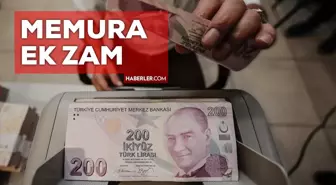 Memura yüzde 15 ek zam var mı? (%15) 2023'te Memura ek zam olacak mı? Mart'ta memura ek zam yapılacak mı?