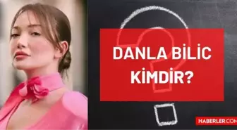 Danla Bilic kimdir, gerçek ismi ne? Danla Bilic kaç yaşında, nereli, mesleği nedir, gerçek adı ne? Danla Bilic ismindeki Bilic ne demek?