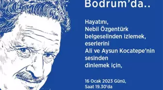 Nazım Hikmet, 121'inci Yaşında Bodrum'da Anılacak