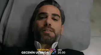 Gecenin Ucunda 16. bölüm fragmanı yayınlandı mı? Gecenin Ucunda yeni bölüm fragmanı çıktı mı? Gecenin Ucunda yeni bölümde neler olacak?