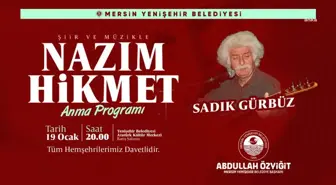 Nazım Hikmet, Yenişehir'De Anılacak