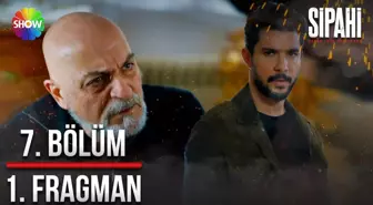 Sipahi 7. Bölüm 1. Fragman | 'Oyun kuracağım