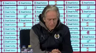 SPOR Fenerbahçe Teknik Direktörü Jorge Jesus'un açıklamaları