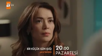 Bir Küçük Gün Işığı 21. bölüm fragmanı yayınlandı mı? Bir Küçük Gün Işığı yeni bölüm fragmanı çıktı mı? Bir Küçük Gün Işığı yeni bölümde neler olacak?