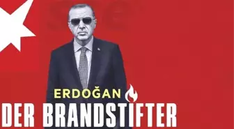 İngilizlerden sonra şimdi de Almanlar! Stern dergisinden Cumhurbaşkanı Erdoğan için skandal ifade