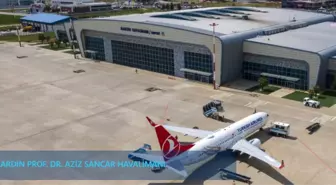 Mardin Havalimanı'nın Yeni Adı, 'Mardin Prof. Dr. Aziz Sancar Havalimanı' Oldu