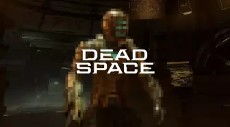 Dead Space'te rahatsız edici içerikler bulanıklaştırılabilecek