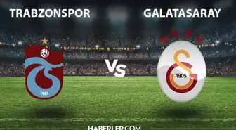 Galatasaray-Trabzonspor maçı ne zaman, saat kaçta? Galatasaray- Trabzonspor maçı hangi kanaldan yayınlanacak?