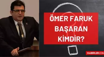 Ömer Faruk Başaran kimdir? Kaç yaşında, nereli, mesleği ne? Ömer Faruk Başaran'ın hayatı ve biyografisi!