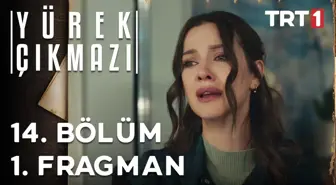 Yürek Çıkmazı 14. Bölüm 1. Fragman