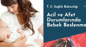 Sağlık Bakanlığı'ndan Bebekler İçin 'Anne Sütü' Uyarısı: 'İshal, Solunum Yolu Hastalıkları ve Yetersiz Beslenmeye Bağlı Hastalıklar Nedeniyle Bebek...
