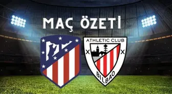 Atletico Madrid maç özeti! (VİDEO) Atletico Madrid maçı özeti izle! Atletico Madrid Athletic Bilbao maçı kaç kaç bitti?