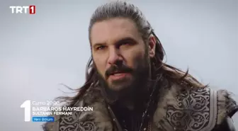 Barbaros Hayreddin: Sultanın Fermanı canlı izle! 3 Mart TRT 1 Barbaros Hayreddin: Sultanın Fermanı 9. bölümü izle! Yeni bölümde neler olacak?