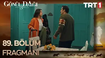 Gönül Dağı 89. Bölüm Fragmanı