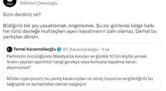 Davutoğlu'ndan 'Aşevi' Tepkisi: 'Şu Zor Günlerde Bölge Halkı Her Türlü Desteğe Muhtaçken Aşevi Kapatmanın İzahı Olamaz. Derhal Bu Yanlıştan Dönün'