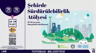 Tepebaşı'nda 'Şehirde Sürdürülebilirlik Atölyesi' Başlıyor