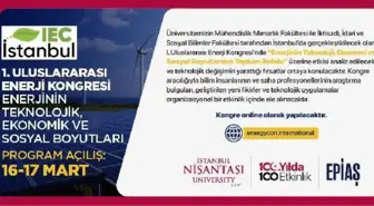 İstanbul Nişantaşı Üniversitesi'nden Uluslararası Enerji Kongresi