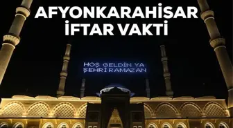 Afyonkarahisar İftar saati kaçta? 23 Mart Afyonkarahisar için iftar vakti ne zaman? Afyonkarahisar akşam ezanı saati!