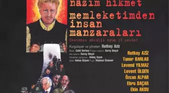 'Memleketimden İnsan Manzaraları' Oyunu, Lüleburgazlı Tiyatroseverlerle Buluşacak