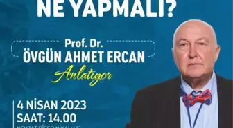 Efeler Belediyesi, 'Deprem İçin Ne Yapmalı' Başlığıyla Prof. Dr. Ercan'ı Ağırlayacak