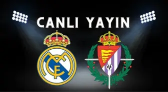 Real Madrid maçı CANLI İZLE! Real Madrid-Valladolid maçı canlı izle şifresiz! Real Madrid Valladolid maçı İZLE!