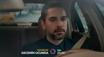 Gecenin Ucunda 24. bölüm fragmanı yayınlandı mı? Gecenin Ucunda yeni bölüm fragmanı çıktı mı? Gecenin Ucunda yeni bölümde neler olacak?