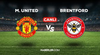 Manchester United Brentford maçı CANLI izle! Manchester United Brentford maçı canlı yayın izle! Manchester United Brentford nereden, nasıl izlenir?