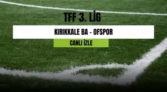 Kırıkkale BA - Ofspor maçı canlı izleme linki! Kırıkkale BA - Ofspor maçı hangi kanalda? Kırıkkale BA - Ofspor maçı canlı izle!